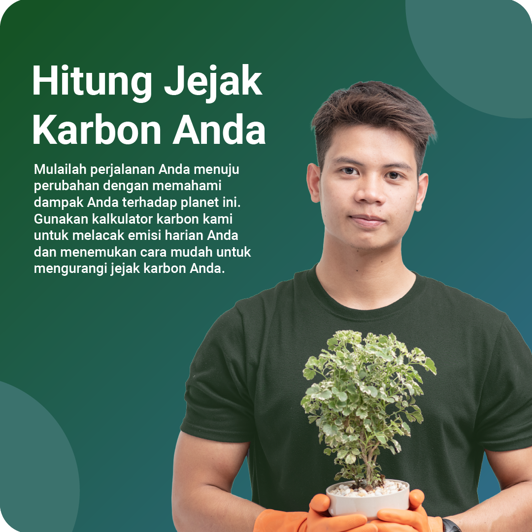 Hitung Jejak Karbon Anda - Hero Visual dengan Portrait dan Tanaman